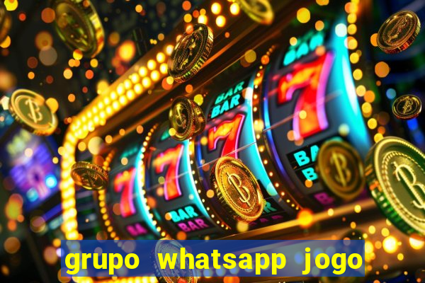 grupo whatsapp jogo do bicho bahia